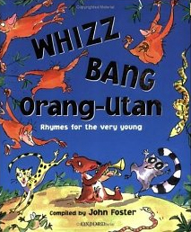 Whizz Bang Orang-Utan compiled by John Foster