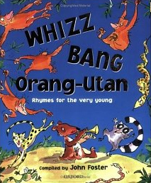 Whizz Bang Orang-Utan compiled by John Foster